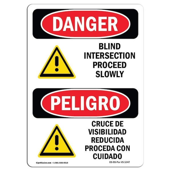 OSHA, Blind Intersection Proceed Slowly Bilingual, 18in X 12in Rigid Plastic, 12" W, 18" L, Spanish